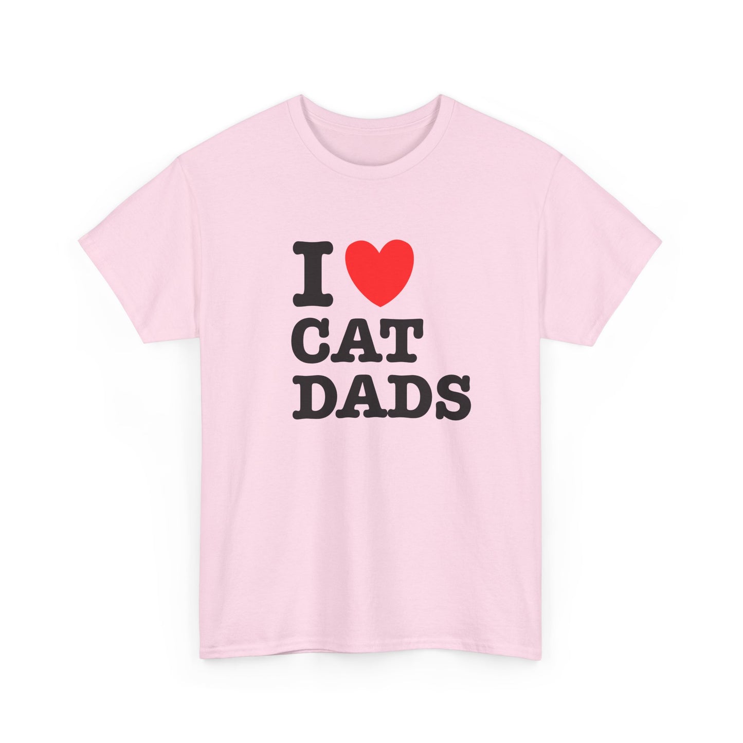 I Love Cat Dads T-Shirt – Bold Statement Tee