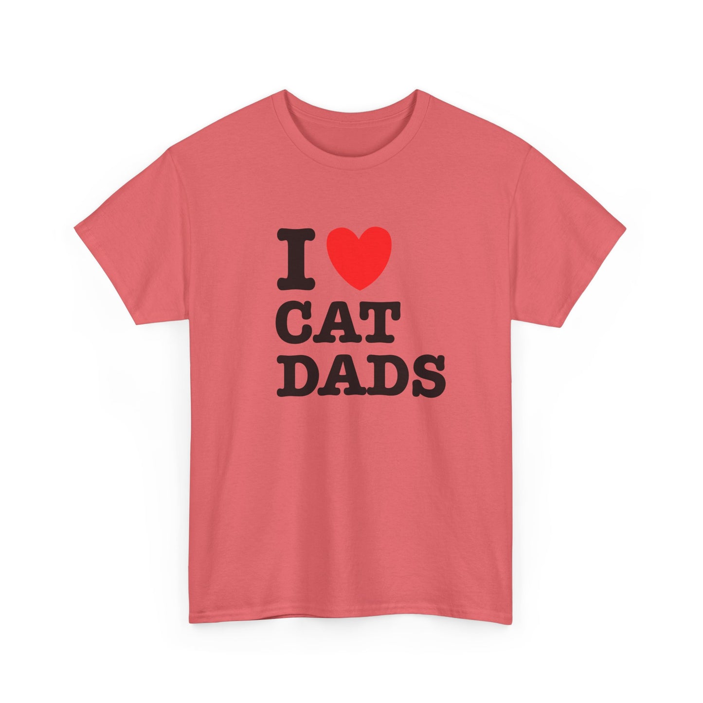 I Love Cat Dads T-Shirt – Bold Statement Tee