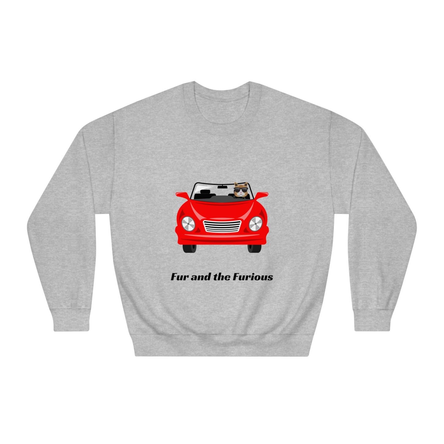 Fur and The Furious | Crew Neck Sweatshirt