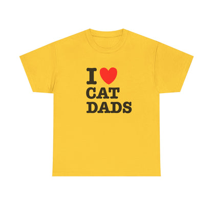 I Love Cat Dads T-Shirt – Bold Statement Tee