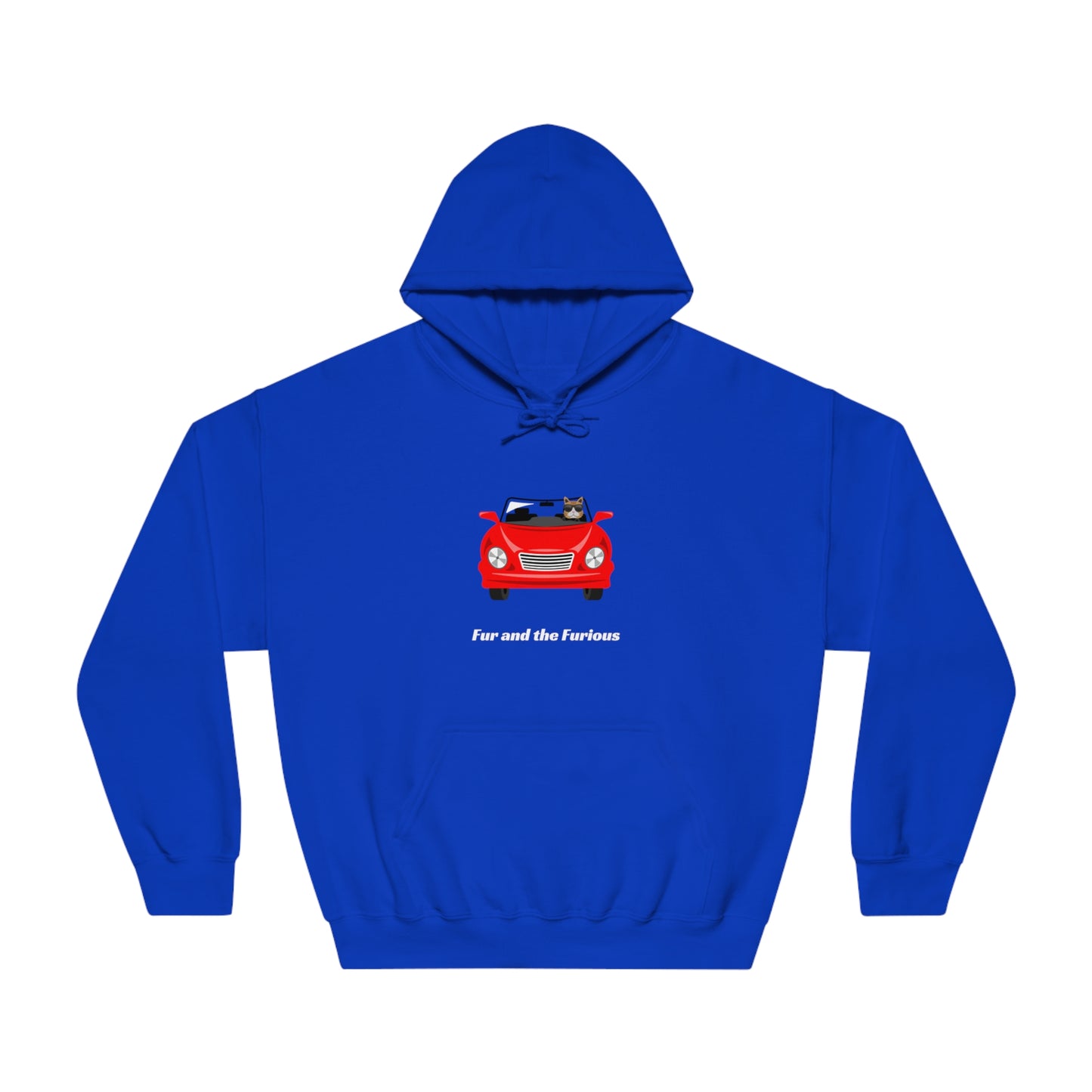 Fur and the Furious | Hoodie Sweatshirt