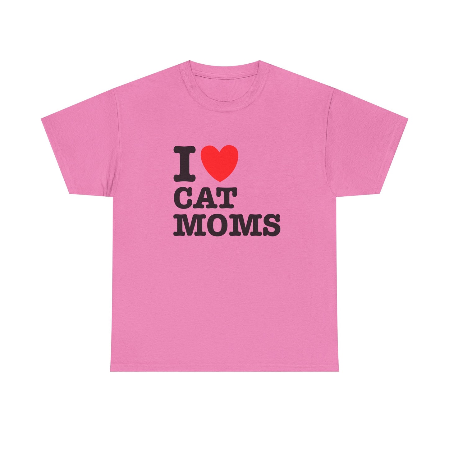 I Love Cat Moms T-Shirt – Bold Statement Tee