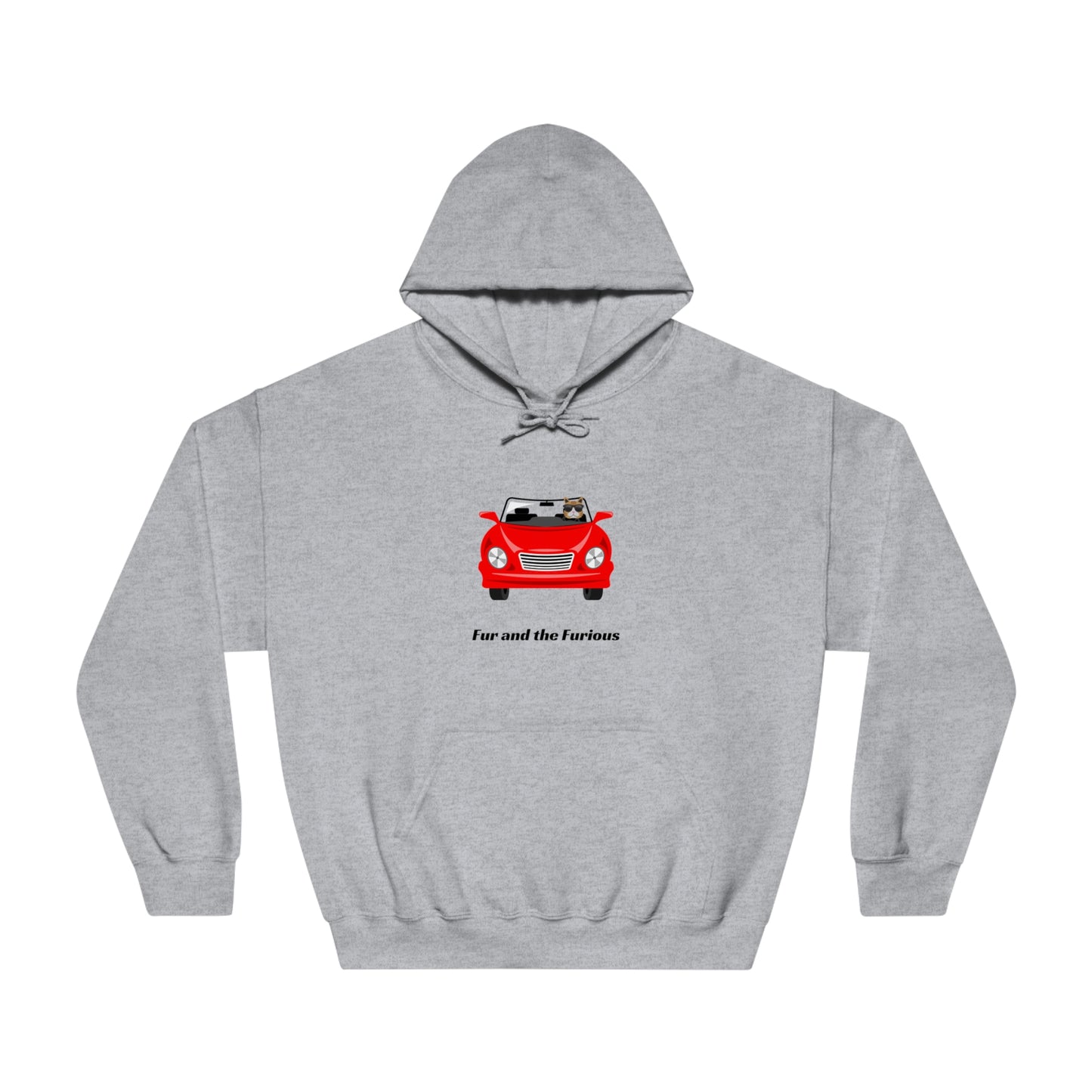 Fur and the Furious | Hoodie Sweatshirt