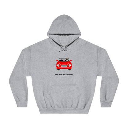 Fur and the Furious | Hoodie Sweatshirt