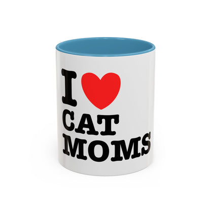 I Love Cat Moms Coffee Mug – 11oz Ceramic Mug