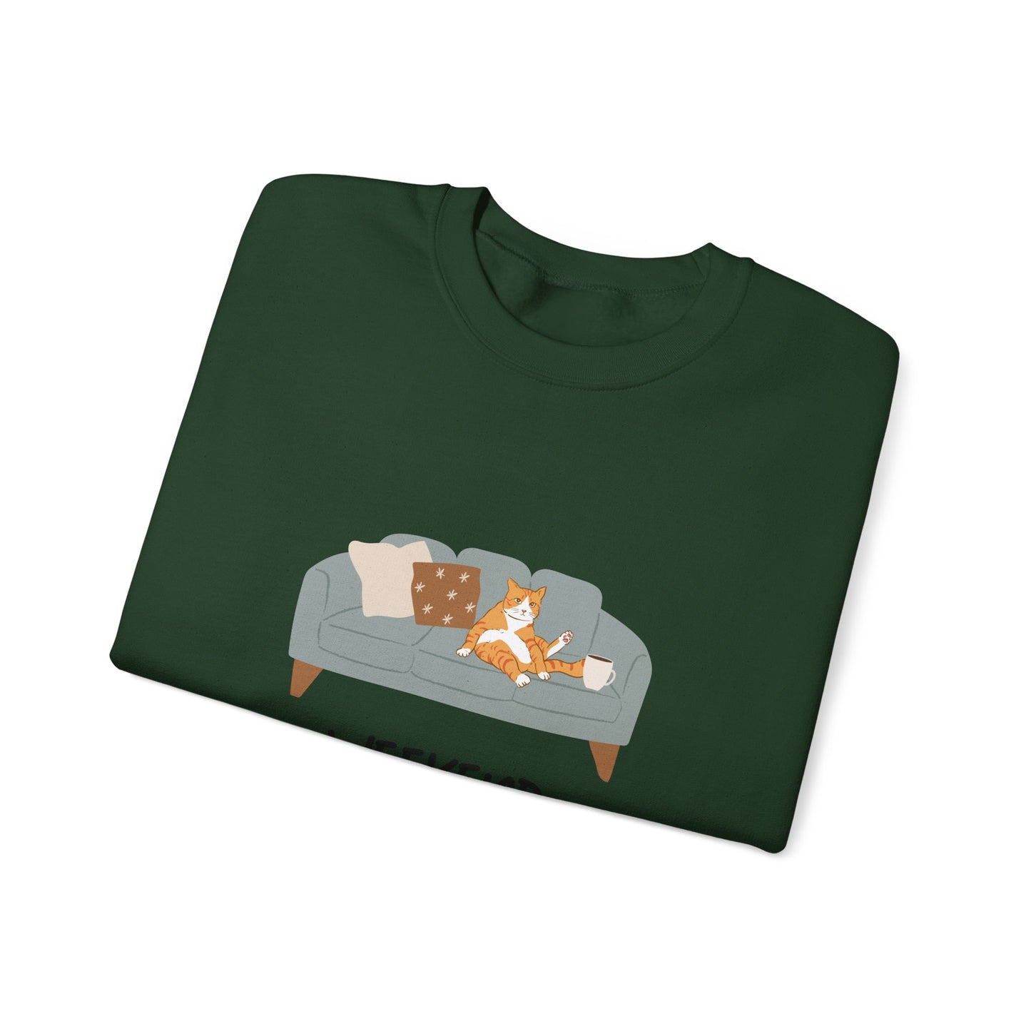 Weekend Warrior Sweatshirt – Lounging Cat Crew Neck