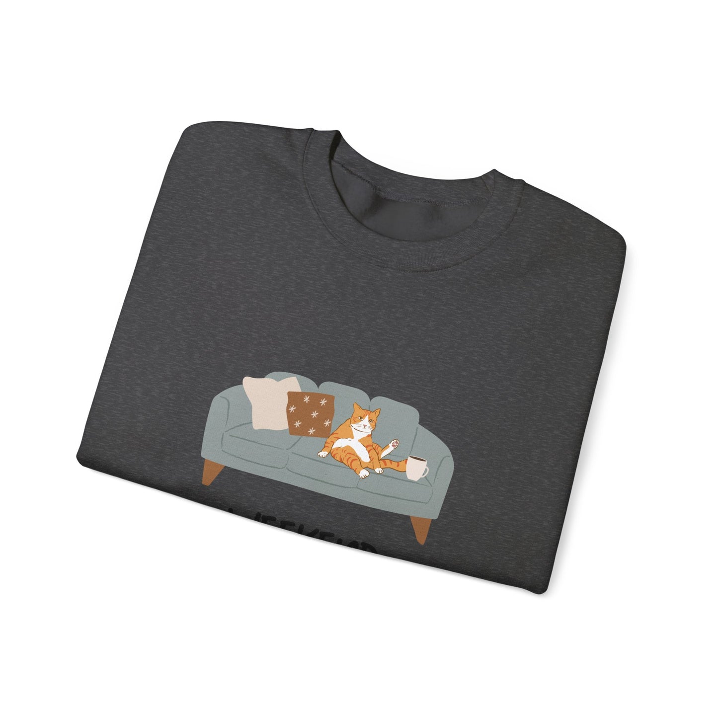 Weekend Warrior Sweatshirt – Lounging Cat Crew Neck