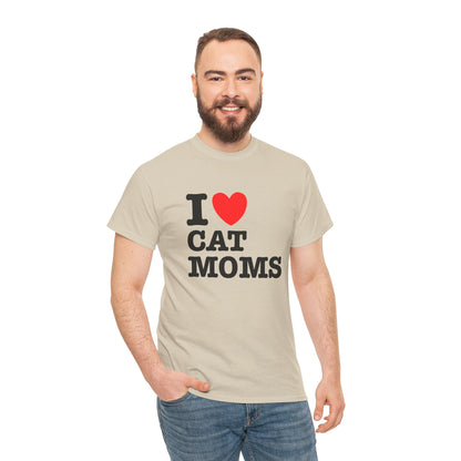 I Love Cat Moms T-Shirt – Bold Statement Tee