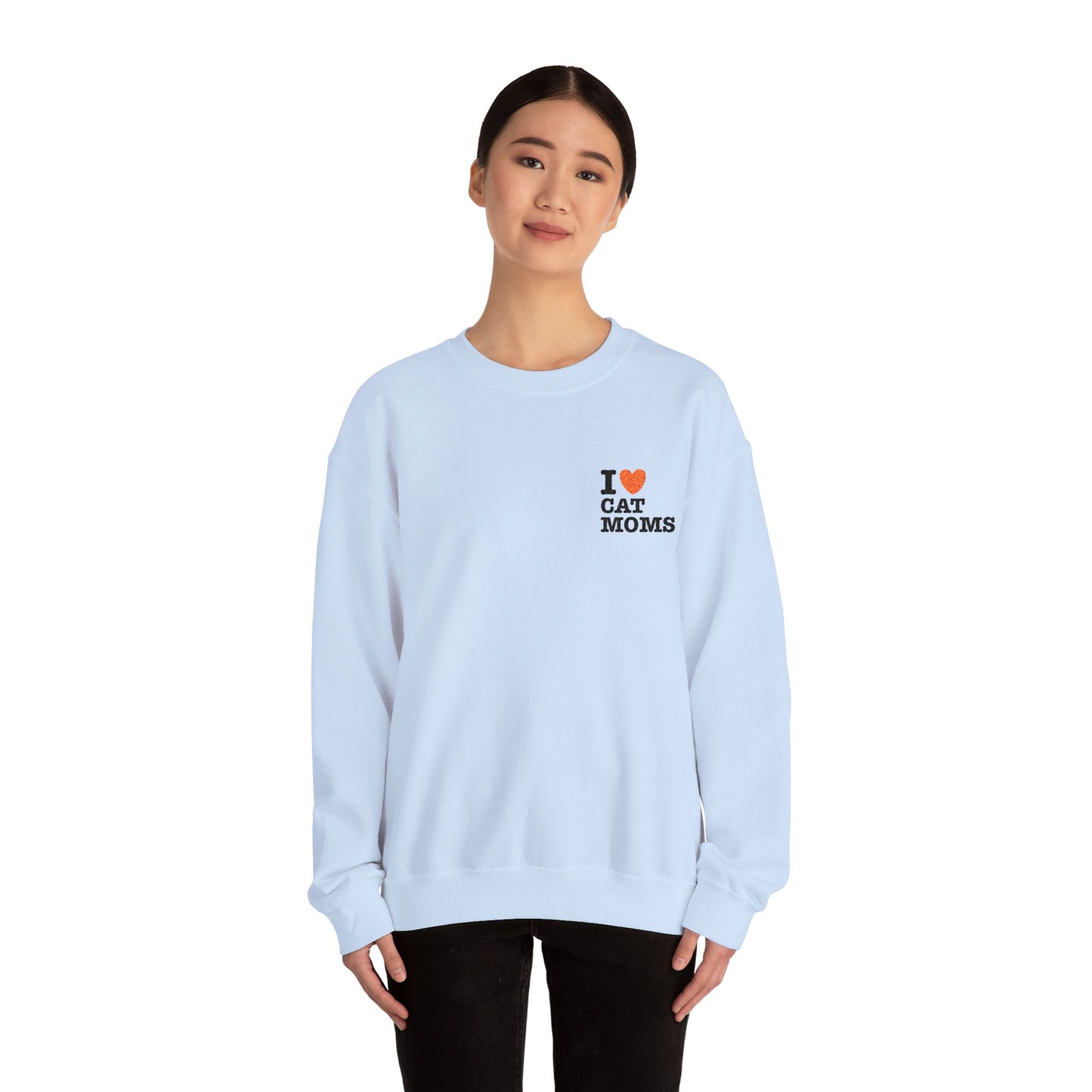 I Love Cat Moms Sweatshirt – Bold Statement Crew Neck