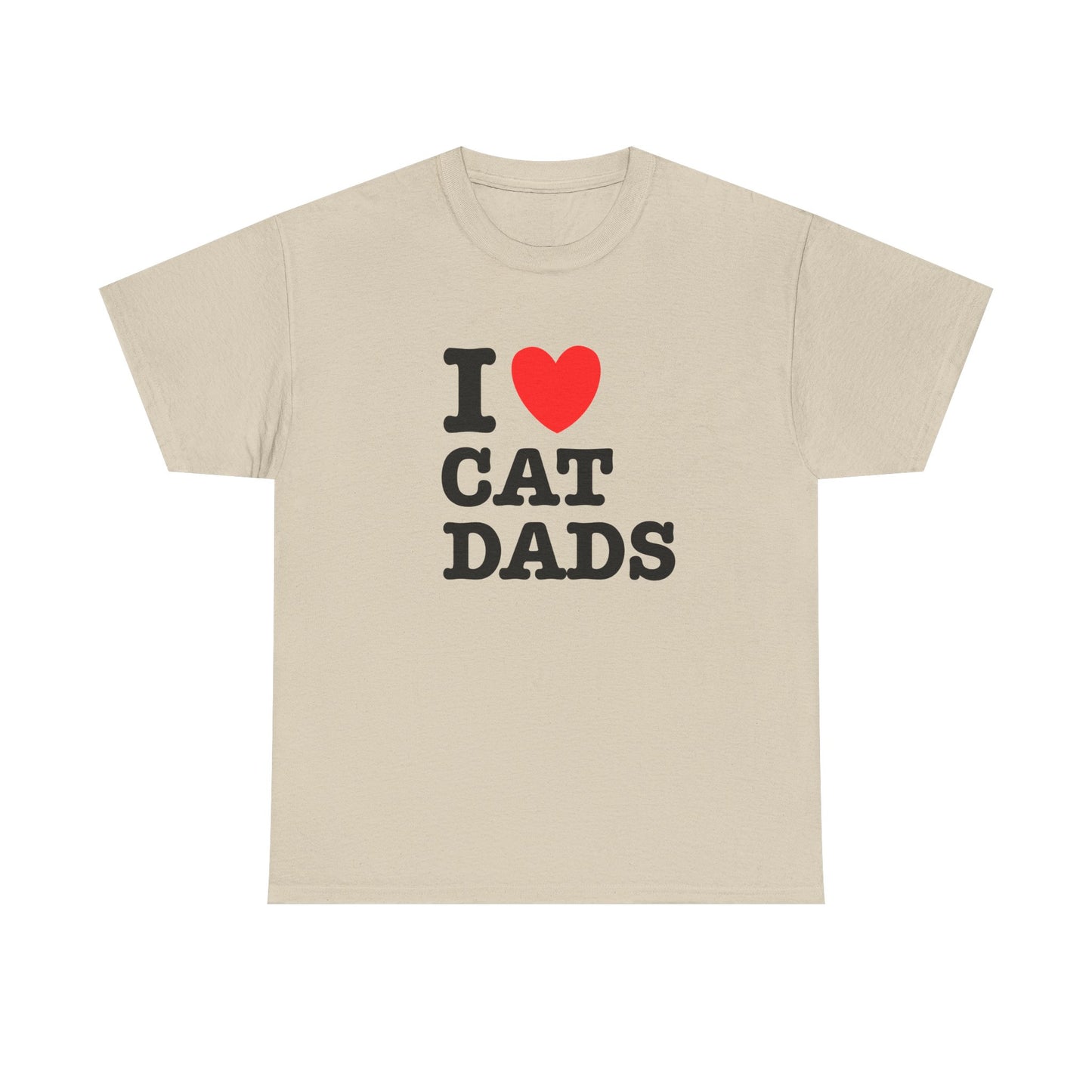 I Love Cat Dads T-Shirt – Bold Statement Tee