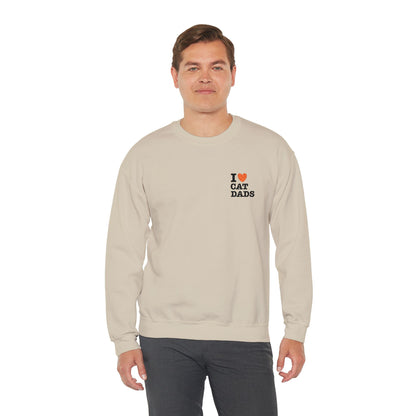I Love Cat Dads Sweatshirt – Bold Statement Crew Neck
