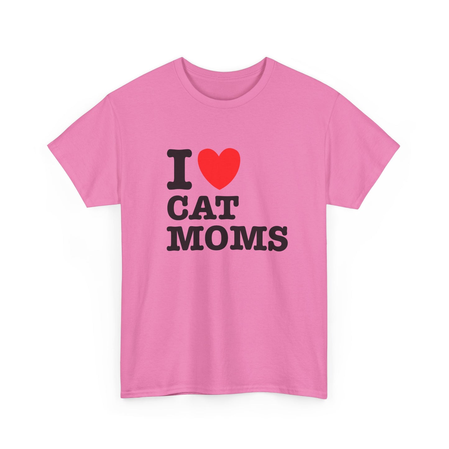 I Love Cat Moms T-Shirt – Bold Statement Tee