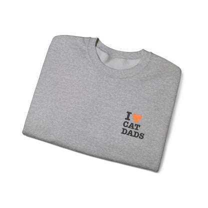 I Love Cat Dads Sweatshirt – Bold Statement Crew Neck
