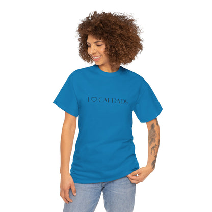 I Love Cat Dads T-Shirt – Minimalist Text Tee