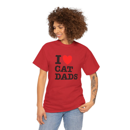 I Love Cat Dads T-Shirt – Bold Statement Tee