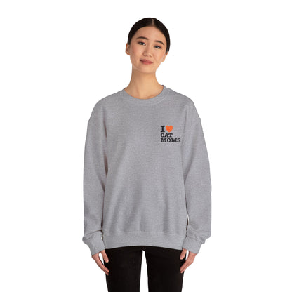 I Love Cat Moms Sweatshirt – Bold Statement Crew Neck