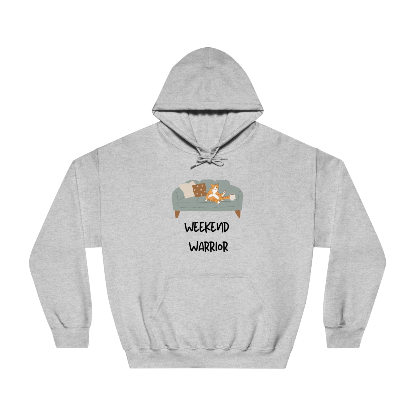 Weekend Warrior | Hoodie Sweatshirt