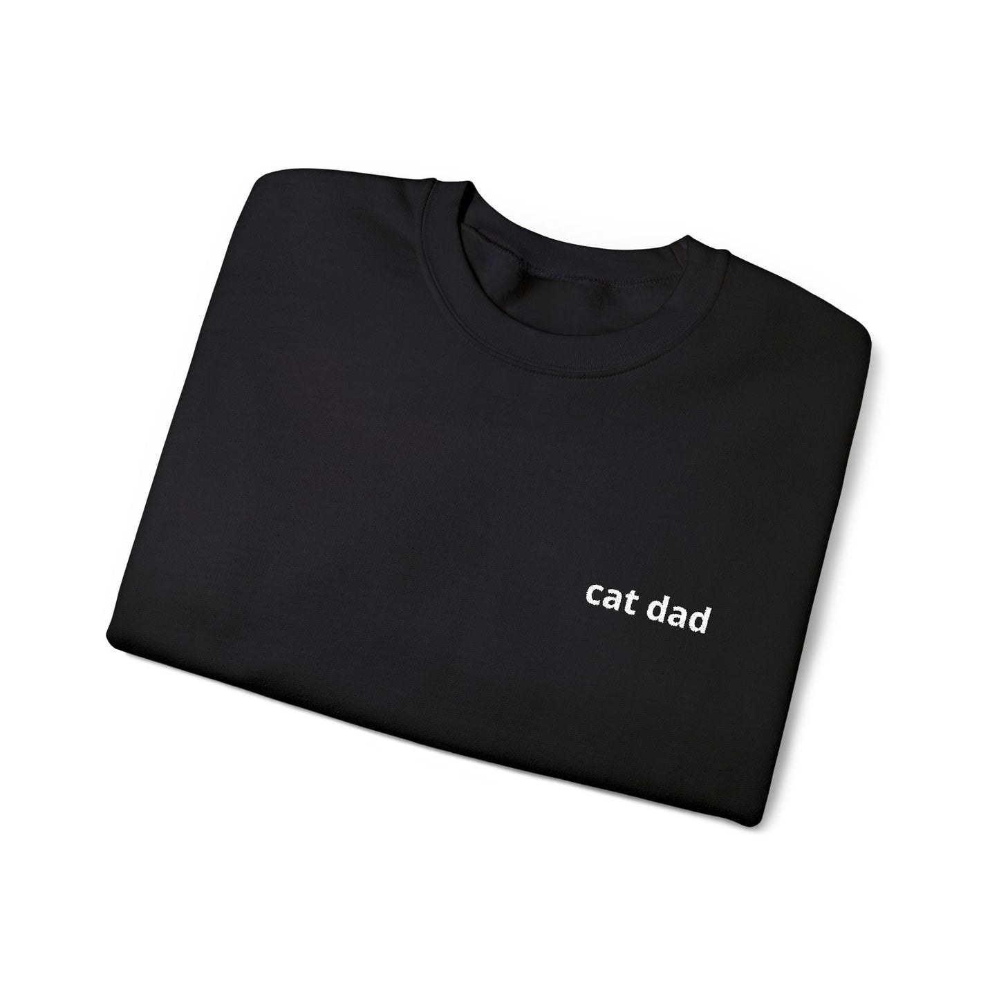 Cat Dad Sweatshirt – Embroidered Text Crew Neck