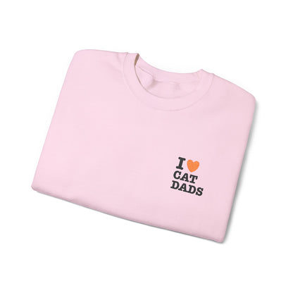 I Love Cat Dads Sweatshirt – Bold Statement Crew Neck