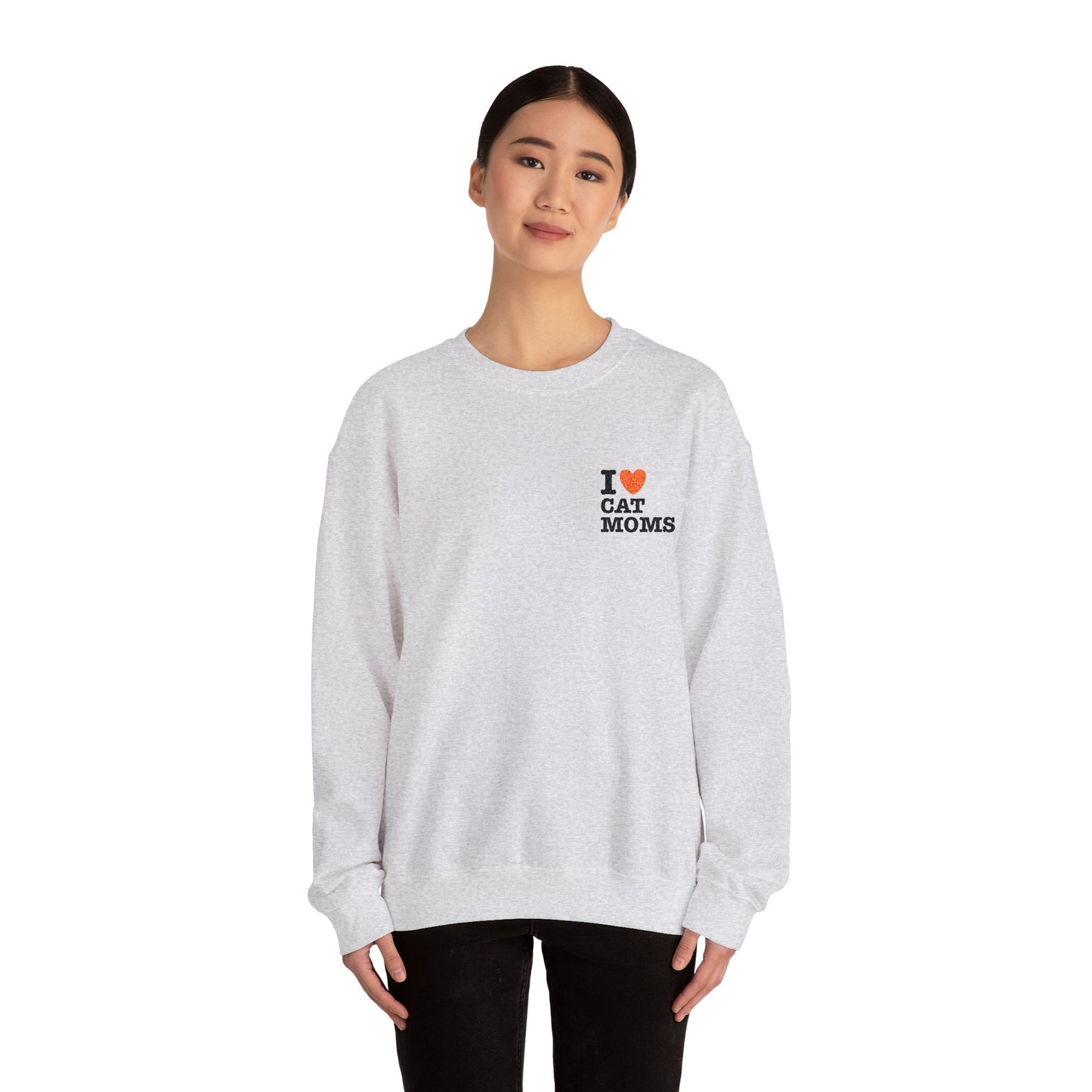 I Love Cat Moms Sweatshirt – Bold Statement Crew Neck
